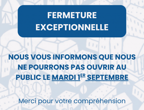 Fermeture exceptionnelle